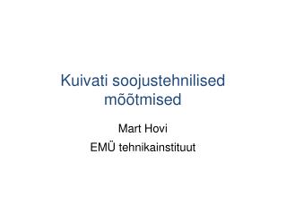 kuivati soojustehnilised m tmised