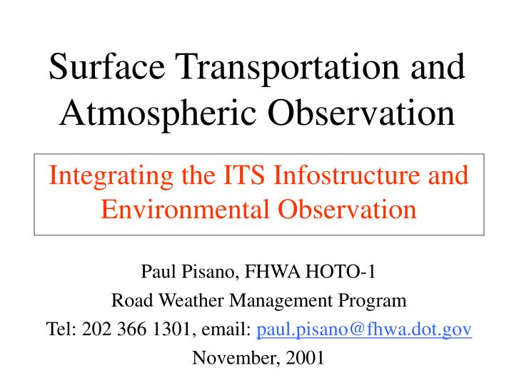 surface transportation and atmospheric observation