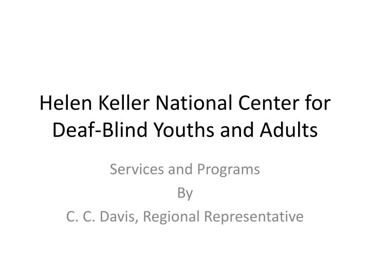 helen keller national center for deaf blind youths and adults