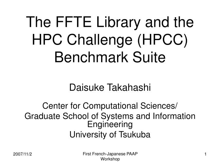 the ffte library and the hpc challenge hpcc benchmark suite
