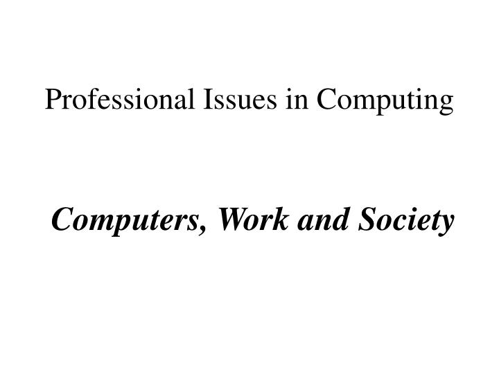 professional issues in computing