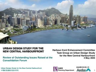 URBAN DESIGN STUDY FOR THE NEW CENTRAL HARBOURFRONT