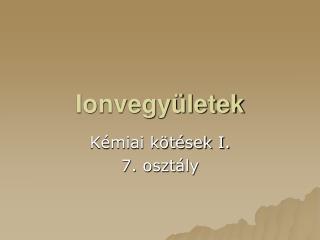 ionvegy letek