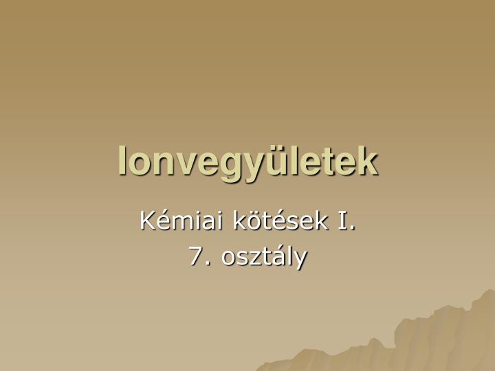 ionvegy letek