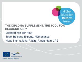 The diploma Supplement , the tool for recognition!?