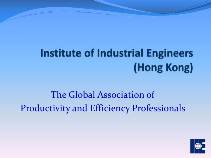 institute of industrial engineers hong kong