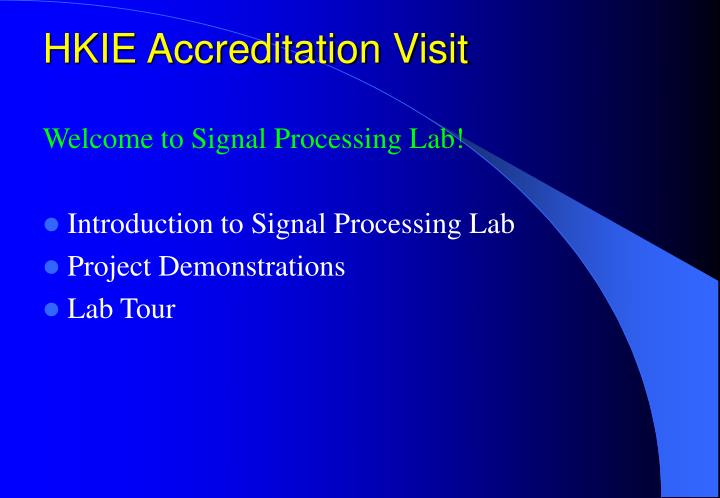 hkie accreditation visit