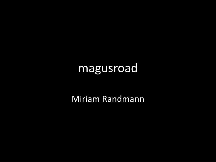 magusroad