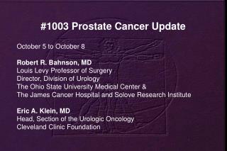 #1003 Prostate Cancer Update