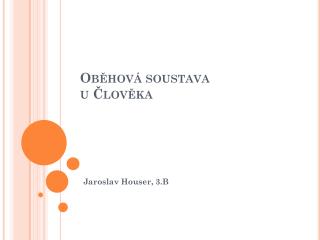 ob hov soustava u lov ka