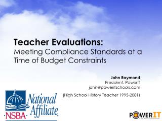 Teacher Evaluations: Meeting Compliance Standards at a Time of Budget Constraints