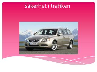 s kerhet i trafiken