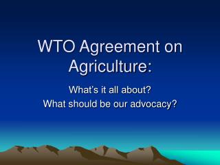 WTO Agreement on Agriculture: