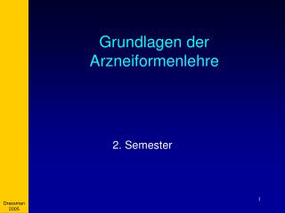 grundlagen der arzneiformenlehre