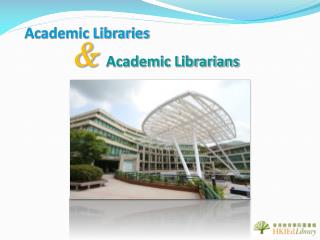 Academic Libraries