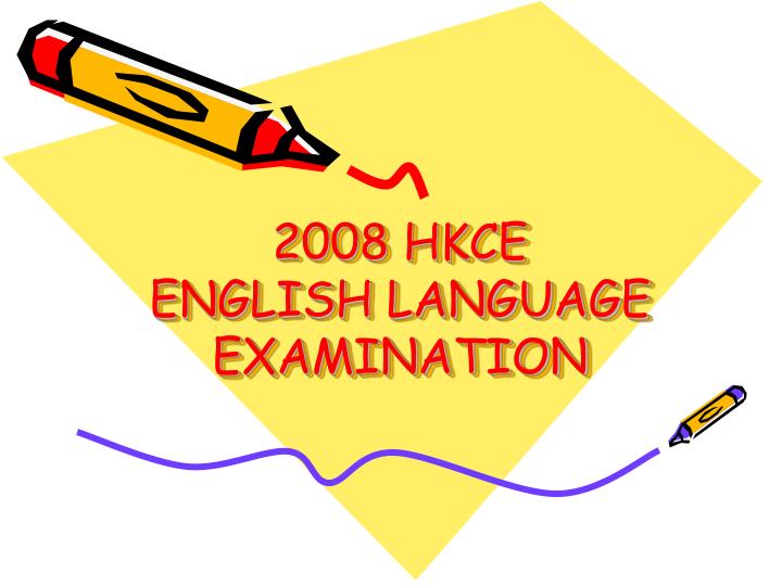 2008 hkce english language examination