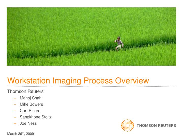 workstation imaging process overview