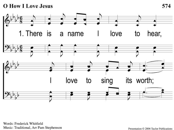 1 1 o how i love jesus