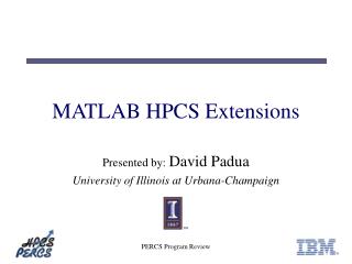 MATLAB HPCS Extensions