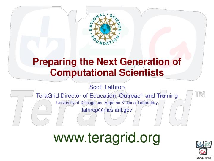 preparing the next generation of computational scientists