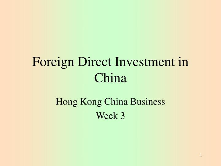 foreign direct investment in china
