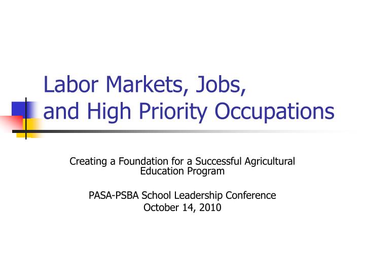 labor markets jobs and high priority occupations