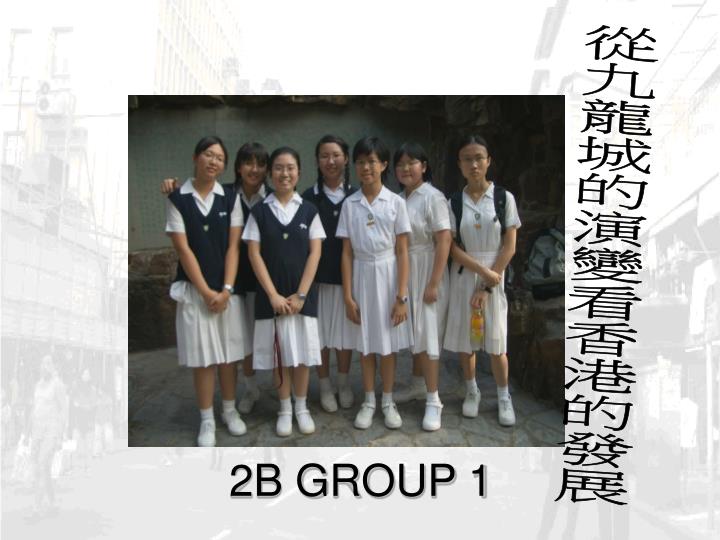 2b group 1