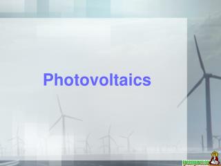 Photovoltaics