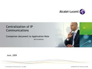 Centralization of IP Communications Companion document to Application Note ( EPG3310090305)