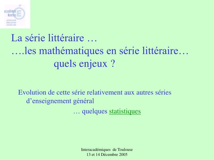 la s rie litt raire les math matiques en s rie litt raire quels enjeux