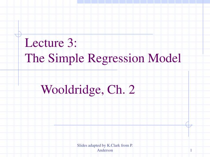 lecture 3 the simple regression model