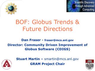 BOF: Globus Trends &amp; Future Directions