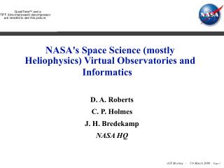 NASA's Space Science (mostly Heliophysics) Virtual Observatories and Informatics