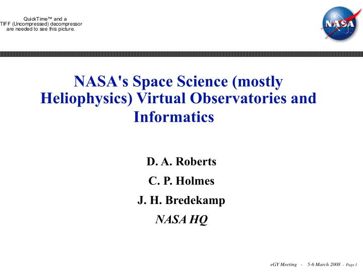 nasa s space science mostly heliophysics virtual observatories and informatics
