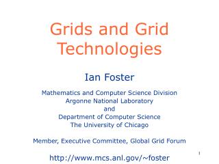 Grids and Grid Technologies