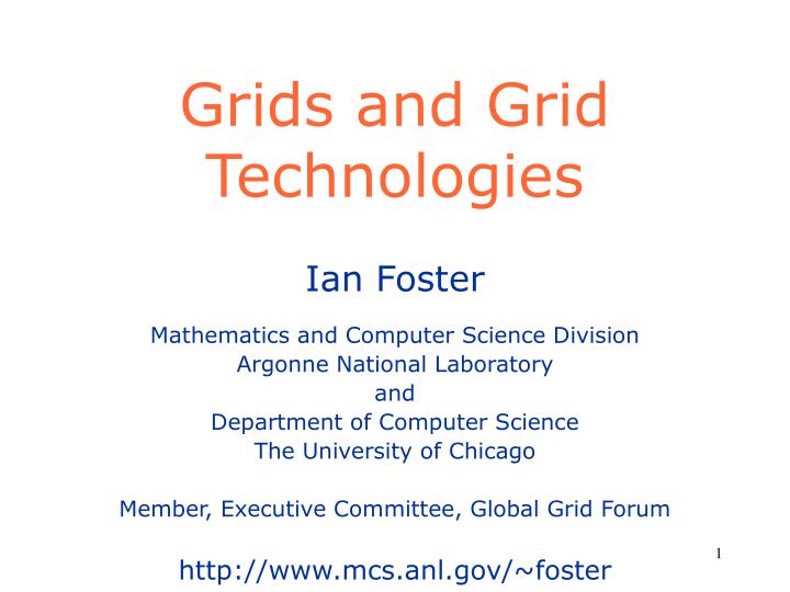 grids and grid technologies