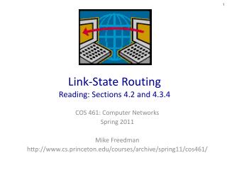 Link-State Routing Reading: Sections 4.2 and 4.3.4