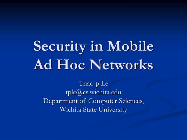 security in mobile ad hoc networks