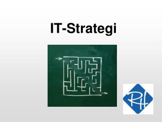 it strategi