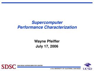 Supercomputer Performance Characterization