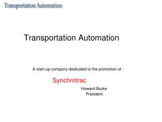 Transportation Automation