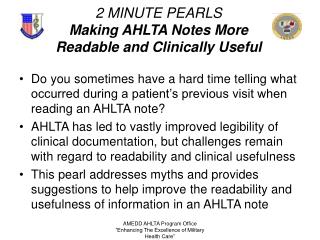 2 MINUTE PEARLS Making AHLTA Notes More Readable and Clinically Useful