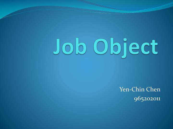job object