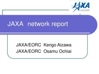 JAXA network report