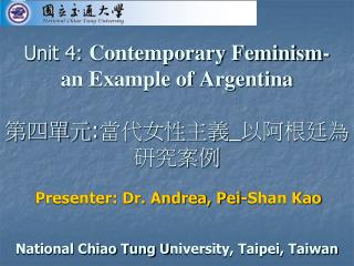 Presenter: Dr. Andrea, Pei-Shan Kao