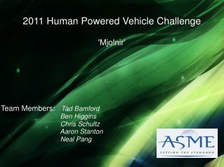 2011 Human Powered Vehicle Challenge 'Mjolnir'