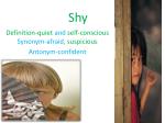 Understanding "Shy": Definition, Synonyms, and Antonyms - slide 1