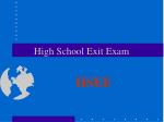 High School Exit Exam - slide 1