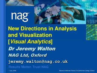 New Directions in Analysis and Visualization