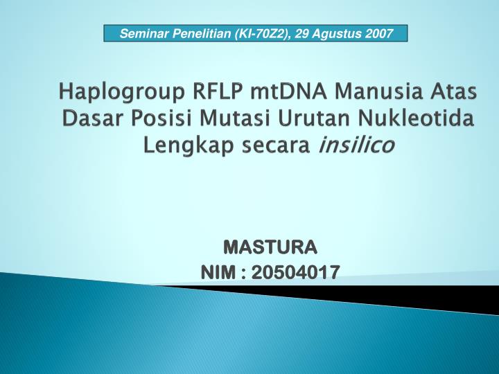 haplogroup rflp mtdna manusia atas dasar posisi mutasi urutan nukleotida lengkap secara insilico